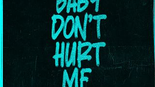 Baby Don't Hurt Me (feat. Anne - Marie & Coi Leray)