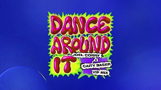 Joel Corry & Caity Baser - Dance Around It