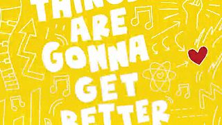 Things Are Gonna Get Better