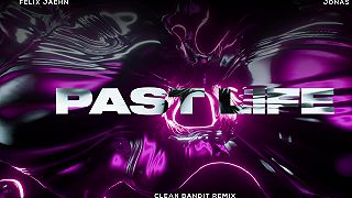 Felix Jaehn, Jonas Blue - Past Life