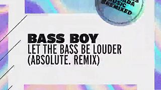 Let The Bass Be Louder
