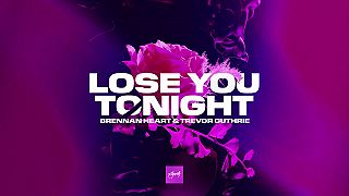 Brennan Heart & Trevor Guthrie - Lose You Tonight