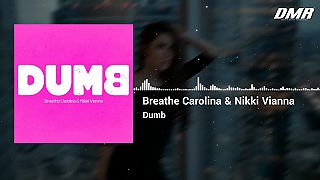 Breathe Carolina & Nikki Vianna - Dumb