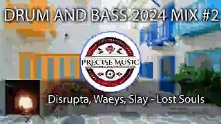 Drum and Bass 2024 Mix #2