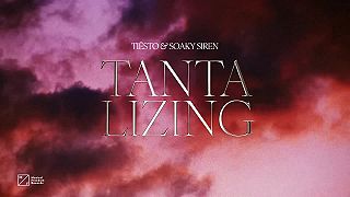 Tiësto & Soaky Siren - Tantalizing