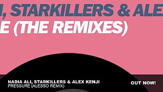 Nadia Ali, Starkillers & Alex Kenji - Pressure