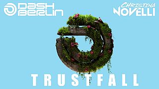 Dash Berlin & Christina Novelli - Trustfall