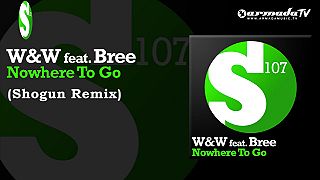 W&W feat. Bree - Nowhere To Go