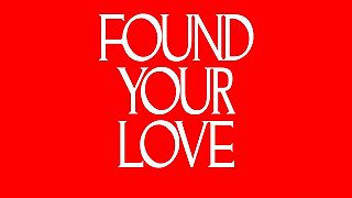 Found Your Love