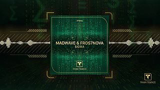 Madwave & Fros7novA - Sigma