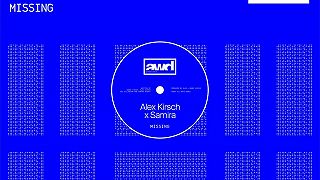 Alex Kirch x Samira - Missing