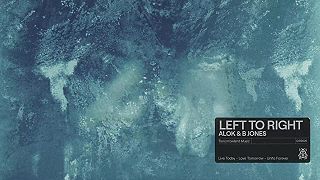 Alok & B Jones - Left To Right