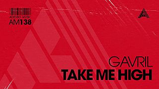 Gavril - Take Me High