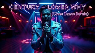 CENTURY - LOVER WHY (COVER DANCE REMIX)