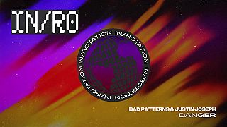 Bad Patterns & Justin Joseph - DANGER IN ROTATION