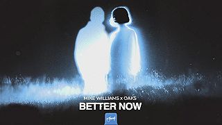 Mike Williams x Oaks - Better Now