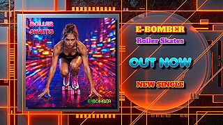 E-Bomber - Roller Skates (Teaser)