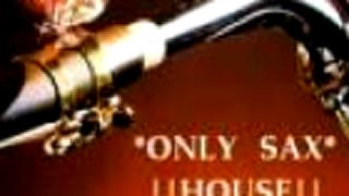 Top 10 Sax House Music 2010