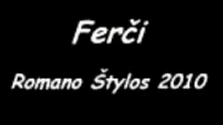 Ferci Romano štylos