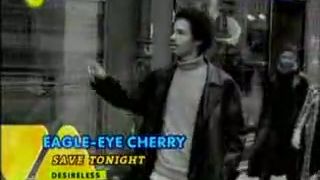 Eagle Eye Cherry - Save Tonight