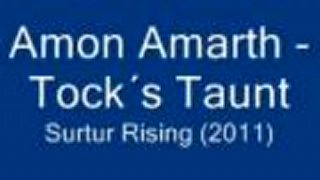 Amon Amarth - Tock´s Taunt