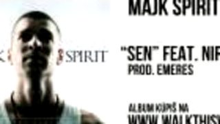 Majk Spirit - "Sen" feat. Nironic (prod. Emeres)