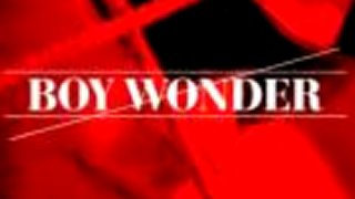 Boy Wonder - Počujete ma?