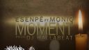 Esenpé f. Moniq - MOMENT ║ prod. DJ HallaBeat ║