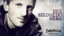 Miro Jaroš - Bez Siedmeho Neba (eurovízia 2010)