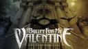 Bullet For My Valentine - Last To Know