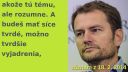 Už neverím štandartným politikom - Volím správne