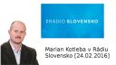 Marian Kotleba v Rádiu Slovensko (24.02.2016)