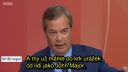 Nigel Farage o Brexitu:Věděli jsme,pro co hlasujeme!