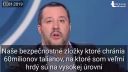 Matteo Salvini - Ľudia ďakujú, že nepúšťam do Talianska nelegály