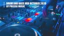 DRUM AND BASS MIX OCTOBER 2020 BY PRECISE MUSIC