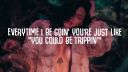 LIZOT - Trippin' (Lyrics)