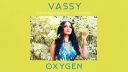 VASSY x Outgang x TwoWorldsApart _OXYGEN