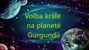PzJD#19: Volba krále na planetě Gurgundii (PovídkyZjinéDimenze)