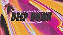 Alok x Ella Eyre x Kenny Dope feat. Never Dull – Deep Down