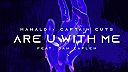 Are U With Me