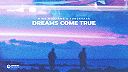 Mike Williams & Tungevaag - Dreams Come True