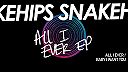 Snakehips - All I Ever