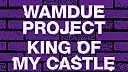 King of My Castle (Purple Disco Machine Remix)