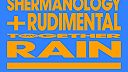 Todd Edwards, Shermanology & Rudimental - Rain