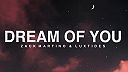 Dream of You (Extended Mix)