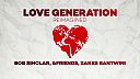 Bob Sinclar, &friends, Zakes Bantwini ft Gary Pine - Love Generation