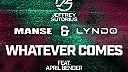 Jeffrey Sutorius, Manse & Lyndo - Whatever Comes
