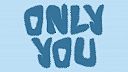 Only You (Extended Mix)