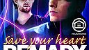 Save Your Heart (Extended Mix)