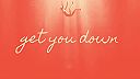 Get You Down
